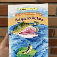 TSRNCSCT - Vuợt qua mọi khó khăn